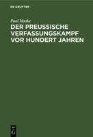 Der preußische Verfassungskampf vor hundert Jahren (German Edition) B002U2NB2K Book Cover