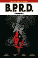 B.P.R.D.: Vampire 1616551968 Book Cover
