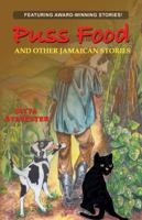 Puss Food and Other Jamaican Stories 9768202793 Book Cover