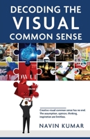 Decoding the Visual Common Sense 1636402739 Book Cover