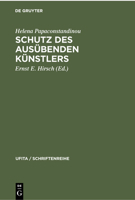 Schutz des Ausübenden Künstlers (Ufita / Schriftenreihe) 3112300807 Book Cover