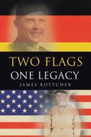 Two Flags One Legacy B0FRSZHVGH Book Cover