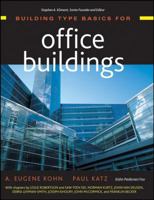 Building Type Basics for Office Buildings (Building Type Basics Series) 0471389234 Book Cover