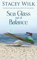 Sea Glass Out of Balance B0FSV96GDT Book Cover