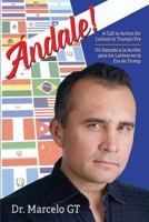 Andale: A Call to Action for Latino’s in Trumps Era 1988071607 Book Cover