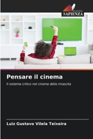 Pensare il cinema (Italian Edition) 6207539192 Book Cover