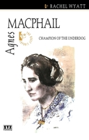 Agnes Macphail: Champion of the Underdog (The Quest Library) 0968360157 Book Cover