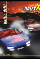 Battle Drift (DriftX) B09SP4LJFX Book Cover