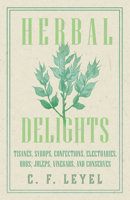 Herbal Delights 0517625156 Book Cover