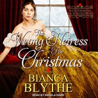 The Wrong Heiress for Christmas 1791513972 Book Cover