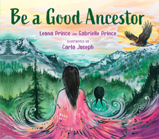 Be a Good Ancestor 1459831403 Book Cover