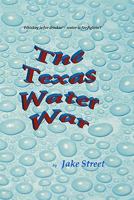 The Texas Water War 1461025346 Book Cover