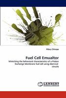 Fuel Cell Emualtor 3838398742 Book Cover