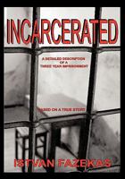 Incarcerated 1425188907 Book Cover