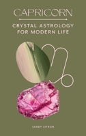 Capricorn: Crystal Astrology for Modern Life 0857829254 Book Cover