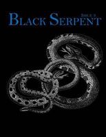 Black Serpent Magazine - Issue 3 1542912571 Book Cover