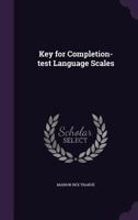 Key for Completion-test Language Scales 102146449X Book Cover