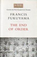 The End of Order (SMF Centre for Post-Collectivist Studies) 1874097860 Book Cover