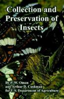 Collection And Preservation of Insects 1410108589 Book Cover