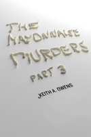 The Mayonnaise Murders Part 3 B0GT15YZ8X Book Cover
