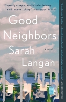 Good Neighbors 1982144378 Book Cover