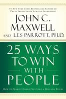 25 Ways to Win with People 0785260943 Book Cover