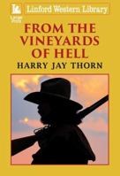 From the Vineyards of Hell 1444842765 Book Cover