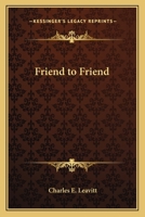 Friend to Friend 1417990228 Book Cover