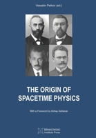 The Origin of Spacetime Physics 1927763703 Book Cover