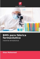 BMS para fábrica farmacêutica: Indústrias farmacêuticas 6205865289 Book Cover