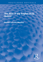 The Rise of the English Prep School 036772149X Book Cover