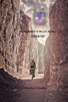 Somebody's Watching Over Me 1533580774 Book Cover