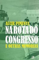 Na Rota Do Congresso 8581803113 Book Cover