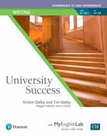 University Success Writing Intermediate to High-Intermediate, Student Book with Myenglishlab 0134653211 Book Cover
