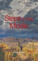 Steps in the Middle 0995361428 Book Cover