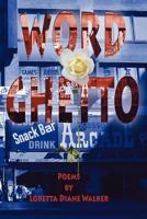 Word Ghetto 1421886308 Book Cover