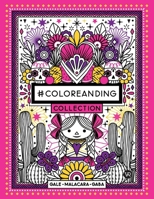 #Coloreanding: Collection (Spanish Edition) 6313004043 Book Cover