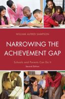 Narrowing the Achievement Gap: Schools and Parents Can Do It 1610489470 Book Cover