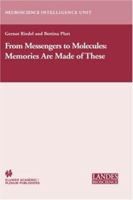 From Messengers to Molecules: Memories Are Made of These 0306478625 Book Cover