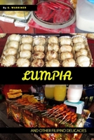Lumpia: and Other Filipino Snacks B085RVPRPF Book Cover