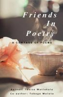Friends In Poetry: A Compass of Poems 1976526108 Book Cover
