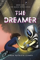 The Dreamer (The Black Stone Cycle) B0G32FG96C Book Cover
