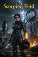 Scorpion Void B0GN4GDN46 Book Cover
