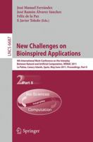 New Challenges on Bioinspired Applications: 4th International Work-conference on the Interplay Between Natural and Artificial Computation, IWINAC ... II 3642213251 Book Cover