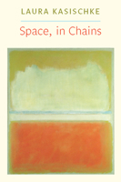 Space, in Chains 1556593333 Book Cover