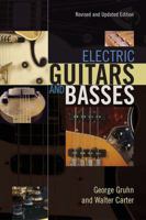 Electric Guitars and Basses: A Photographic History 0879304928 Book Cover