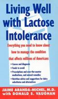 Living Well with Lactose Intolerance 0380806428 Book Cover