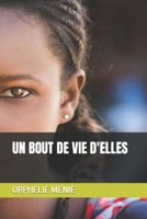 UN BOUT DE VIE D'ELLES B09V7LMQT8 Book Cover