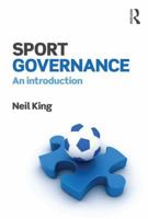 Sport Governance: An Introduction 1138654310 Book Cover