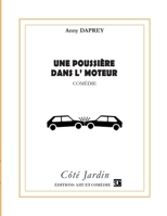 Une poussière dans l'moteur (French Edition) 2844229611 Book Cover